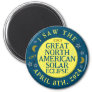Great North American Solar Eclipse April 8 2024 Magnet
