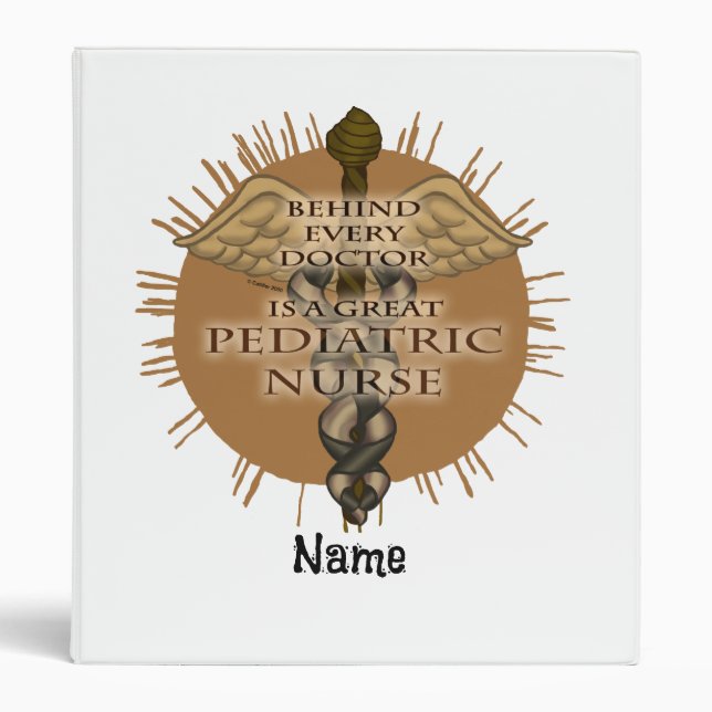 Great Pediatric Nurse 3 Ring Binder (Front)