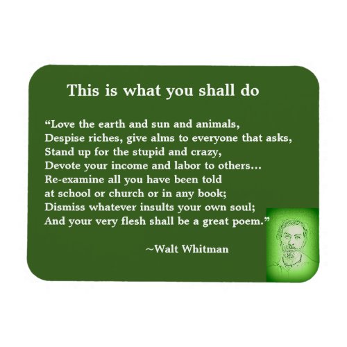 Great Poem by Walt Whitman 4 Magnet