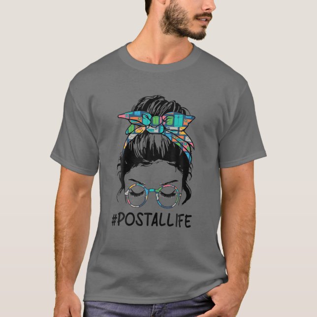 Great Postal Life Mom Leopard Messy Bun Mothers Da T-Shirt (Front)