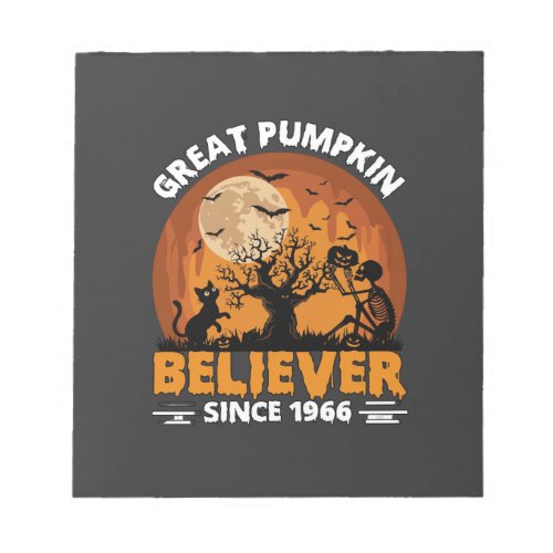 Great Pumpkin Believer Since Halloween Skeleton Ca Notepad
