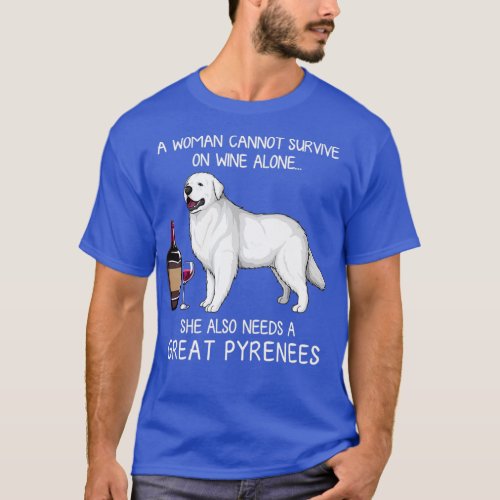 Great Pyrenees and wine Funny dog  T_Shirt