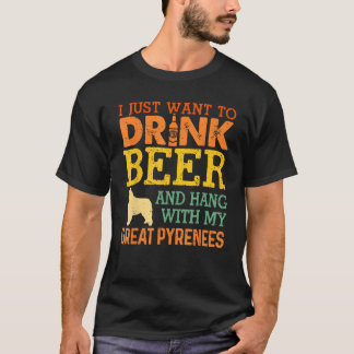 Great Pyrenees Dad Drink Beer Hang With Dog Vintag T-Shirt