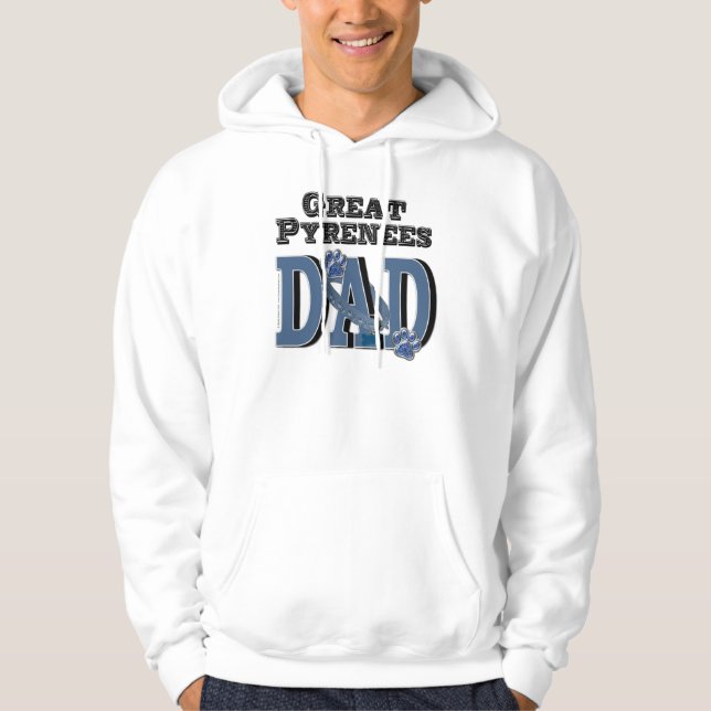 Great Pyrenees DAD Hoodie (Front)