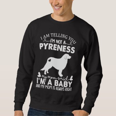 Great Pyrenees Dog   For Women Mom Mama Dog Sweatshirt