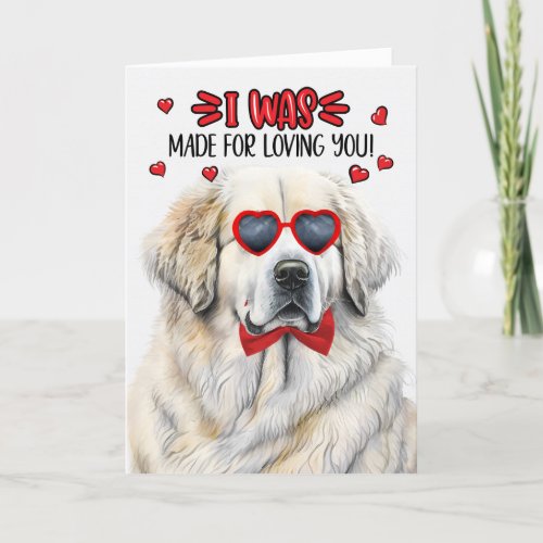 Great Pyrenees Dog Made for Loving You Valentine Holiday Card