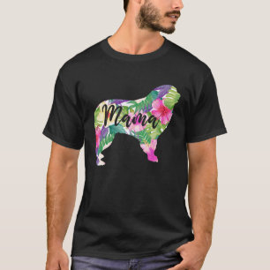 Great Pyrenees Mama Mom Flowers Mother s Day T-Shirt