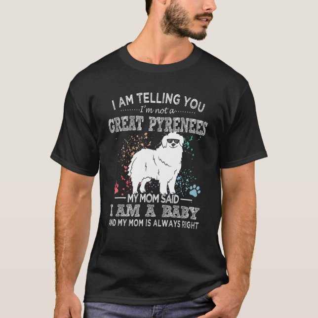 Great Pyrenees Mama Puppy For Dog Mom T-Shirt (Front)