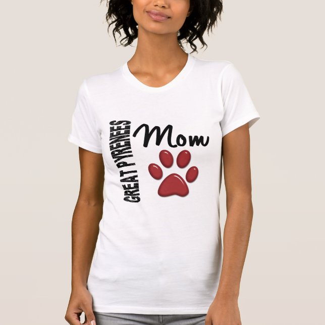 Great Pyrenees Mom 2 T-Shirt (Front)