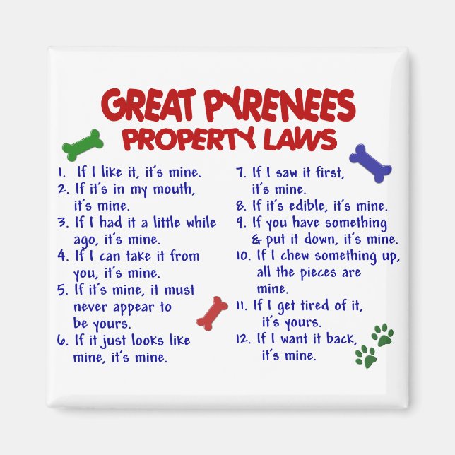 GREAT PYRENEES Property Laws 2 Magnet (Front)