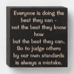 Great Quotes to Share Wooden Box Sign