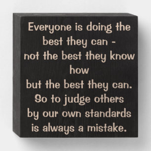 Great Quotes to Share Wooden Box Sign