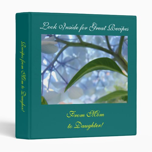 Great Recipes from Mom to Daugher Recipe binder
