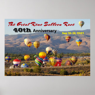 Great Reno Balloon Race Rising Balloons 40th Year Poster