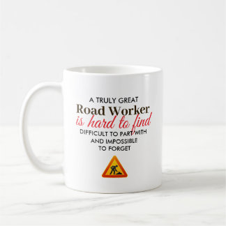Great Road Worker Personalized Name Gift Coffee Mug