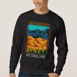 Great Sand Dunes National Park Colorado Distressed Sweatshirt