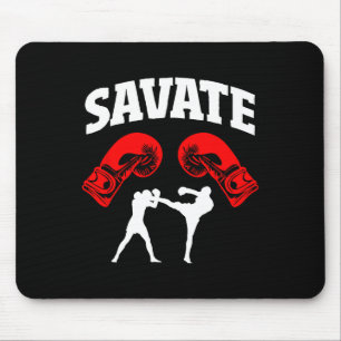 Great Savate Boxing Design Kick Mma Kickboxing Mouse Pad