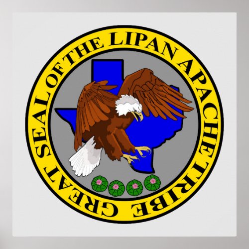 Great Seal of the Lipan Apache Tribe Poster