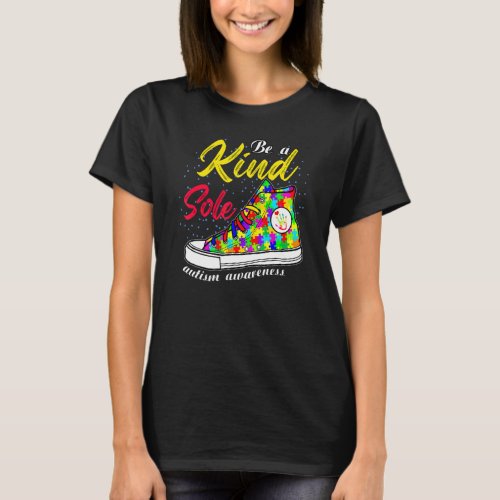 Great Shoes Be A Kind Sole Autism Awareness Puzzle T-Shirt