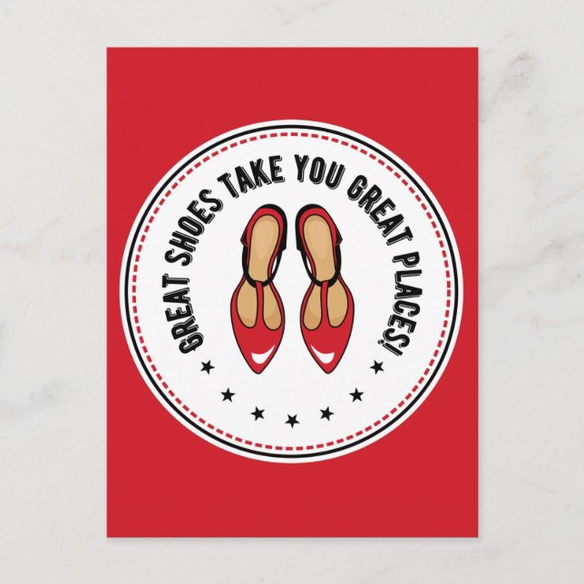 Great Shoes Take You Great Places Cute Shoe Postcard (Front)