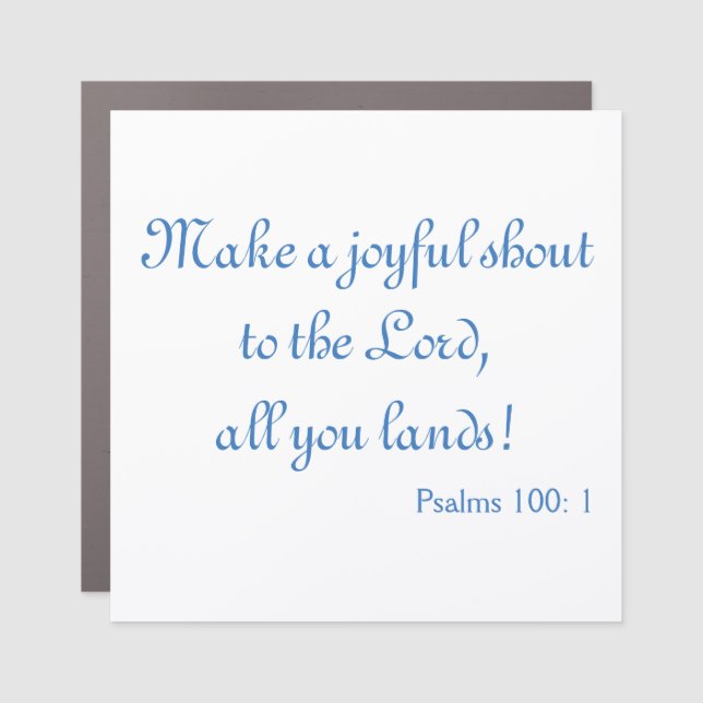 Great shout to the Lord Car Magnet (Front)