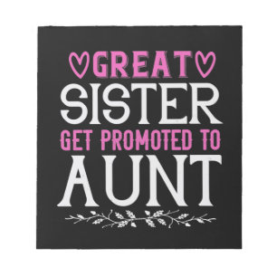 Great Sister Get Promoted To Aunt-01.Png Notepad