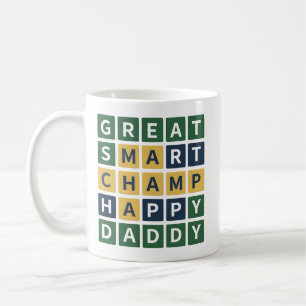 GREAT SMART CHAMP HAPPY DADDY Wordle Style Dad Coffee Mug