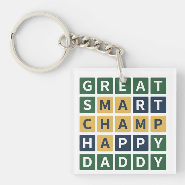 GREAT SMART CHAMP HAPPY DADDY Wordle Style Dad Keychain (Front)