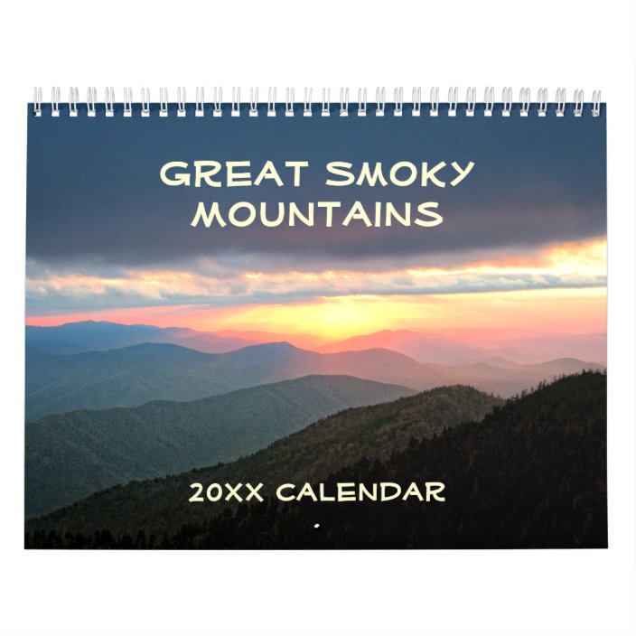 Great Smoky Mountains 12 Month Calendar | Zazzle.com