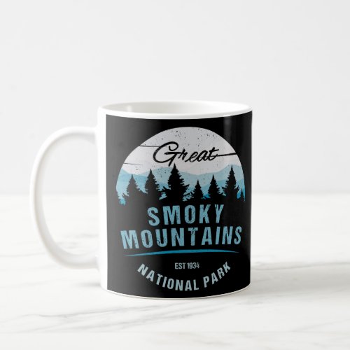 Great Smoky Mountains National Park TN NC Vacation Coffee Mug