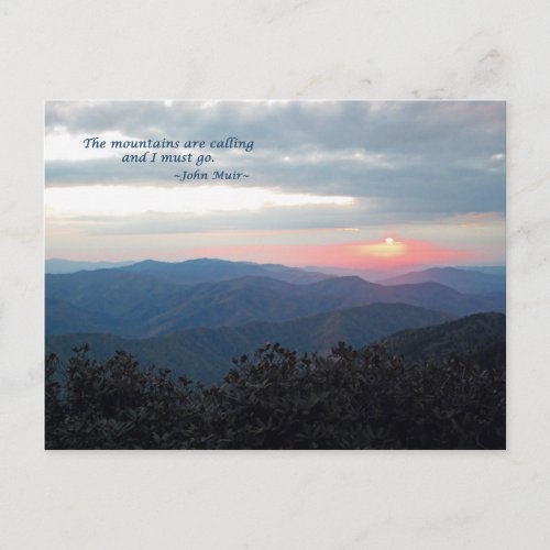 Great Smoky Mtns Sunset Mtns are callingJ Muir Postcard