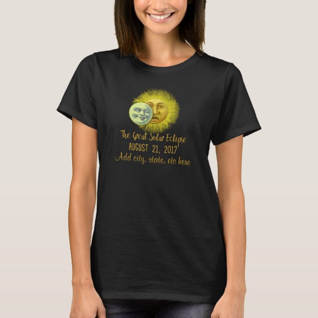 Great Solar Eclipse 2017 Customizable T-Shirt (Front)