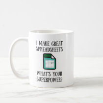 Great Spreadsheets Superpower Mug Great Spreadsheets Superpower Mug