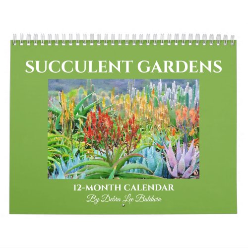 Great Succulent Gardens  Calendar