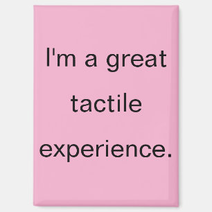 Great Tactile Experience Pink Refrigerator Magnet