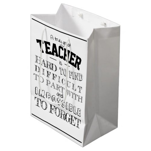 Great teacher Thank you Appreciation Gift white Medium Gift Bag