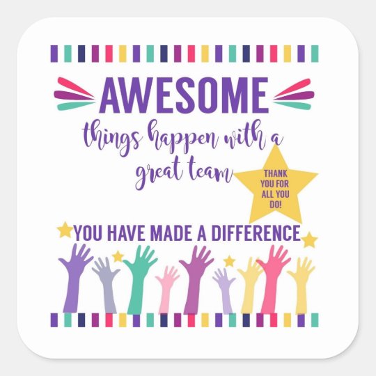 great team awesome team square sticker | Zazzle.com