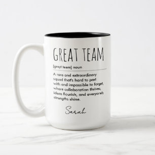 Great Team Definition Custom Name Appreciation Two-Tone Coffee Mug