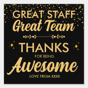 Great Team Great Staff Thank You Sign   Employee 
