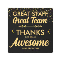 Great Team Great Staff Thank You Sign | Employee 