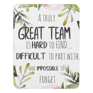 Great Team thank you gift Amazing team quote Door Sign