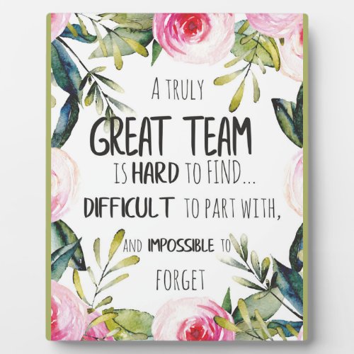 Great Team thank you gift Amazing team quote Plaque