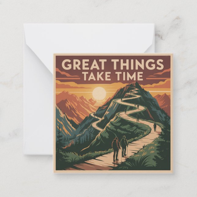 Great Things Take Time Note Card (Front)