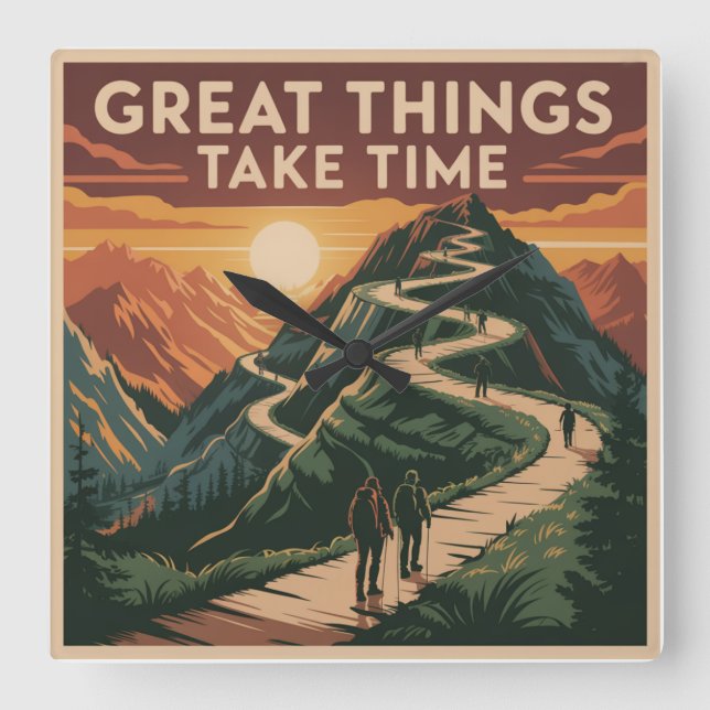 Great Things Take Time Square Wall Clock (Front)