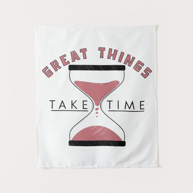 Great things time motivational quote tapestry (Front)