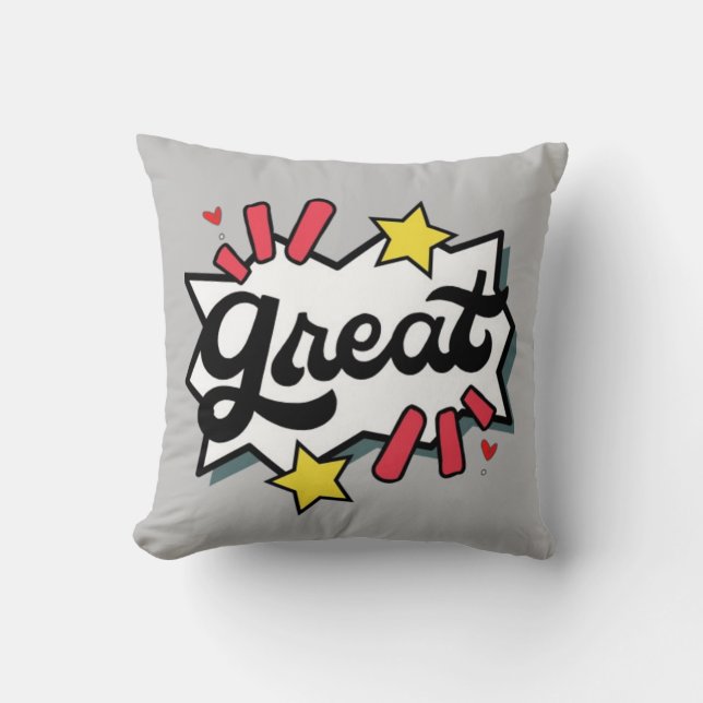 Great Throw Pillow (Front)