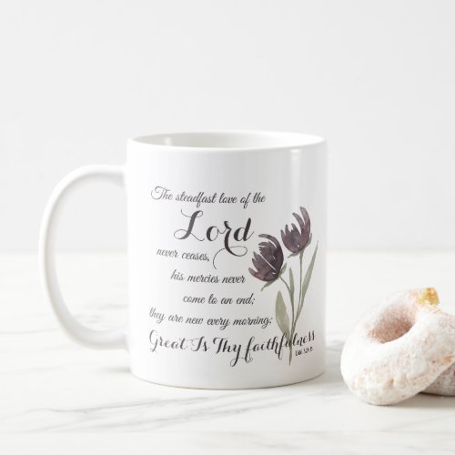 Great Thy Faithfulness Christian Scripture Verse Coffee Mug