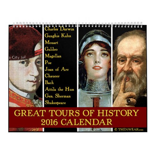 Great Tours of History 2016 Calendar