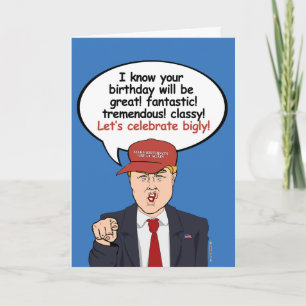 Great Trump Birthday Card - Let's Celebrate Bigly