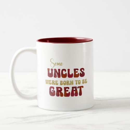 Great Uncle Two_Tone Coffee Mug